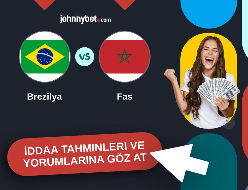 Brezilya - Fas İddaa Tahminleri ve Bahis Kuponları